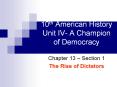 10th American History Unit IV- A Champion of Democracy PowerPoint PPT Presentation