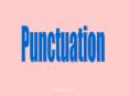 What is Punctuation PowerPoint PPT Presentation