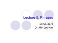 Lecture 5: Phrases PowerPoint PPT Presentation