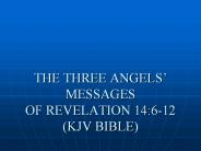 THE THREE ANGELS' MESSAGES