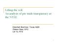 Lifting the veil: An analysis of pretrade transparency at the NYSE PowerPoint PPT Presentation