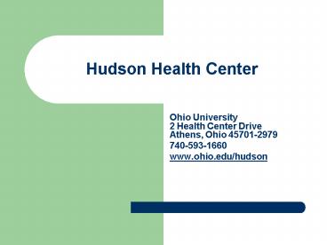 Ohio University 2 Health Center Drive Athens, Ohio 457012979