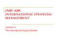 INBU 4200 INTERNATIONAL FINANCIAL MANAGEMENT PowerPoint PPT Presentation