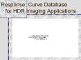 Response Curve Database  for HDR Imaging Applications PowerPoint PPT Presentation