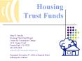 Housing Trust Funds PowerPoint PPT Presentation