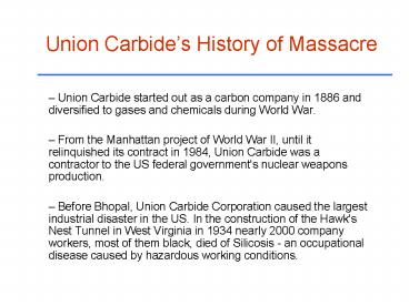 Union Carbides History of Massacre