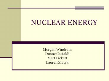 NUCLEAR ENERGY