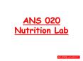 ANS 020 Nutrition Lab PowerPoint PPT Presentation