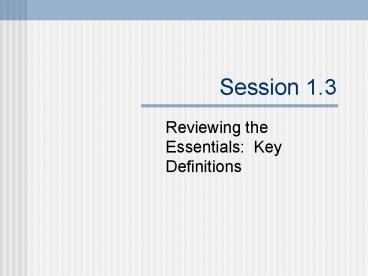 Reviewing the Essentials: Key Definitions