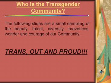 Who is the Transgender Community