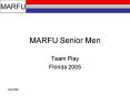 MARFU Senior Men PowerPoint PPT Presentation