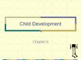 Child Development PowerPoint PPT Presentation