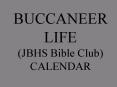 BUCCANEER LIFE JBHS Bible Club CALENDAR PowerPoint PPT Presentation