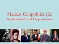 Marxist Geopolitics 2: Neoliberalism and Dispossession PowerPoint PPT Presentation