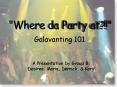 Galavanting 101 PowerPoint PPT Presentation