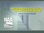 Selling Real Estate Using the Auction Method