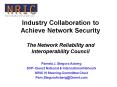 Industry Collaboration to Achieve Network Security The Network Reliability and Interoperability Coun PowerPoint PPT Presentation