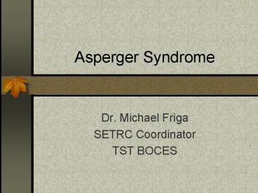 Asperger Syndrome