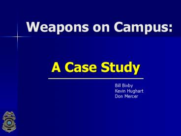 Weapons on Campus:
