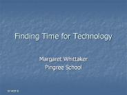 Finding%20Time%20for%20Technology