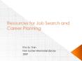 Resources for Job Search and Career Planning PowerPoint PPT Presentation