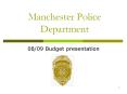 Manchester Police Department PowerPoint PPT Presentation