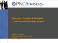 Separately Managed Accounts An Integrated Investment Approach PowerPoint PPT Presentation