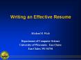 Writing an Effective Resume PowerPoint PPT Presentation