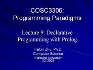 COSC3306:%20Programming%20Paradigms%20Lecture%209:%20Declarative%20Programming%20with%20Prolog