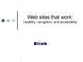 Web sites that work: Usability, navigation, and accessibility PowerPoint PPT Presentation