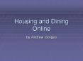 Housing and Dining Online PowerPoint PPT Presentation