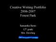 Creative Writing Portfolio 20062007 Forest Park PowerPoint PPT Presentation