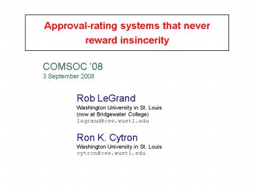 Approvalrating systems that never reward insincerity
