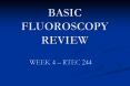 BASIC FLUOROSCOPY REVIEW PowerPoint PPT Presentation
