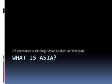 What is asia?
