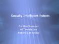 Socially Intelligent Robots PowerPoint PPT Presentation