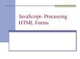 JavaScript- Processing HTML Forms PowerPoint PPT Presentation