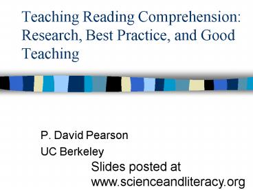 Teaching Reading Comprehension: Research, Best Practice, and Good Teaching