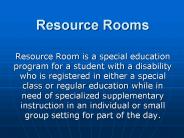 Resource Rooms