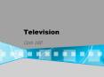 Television PowerPoint PPT Presentation