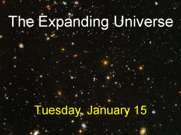 The Expanding Universe