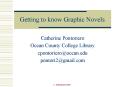 Getting to know Graphic Novels PowerPoint PPT Presentation