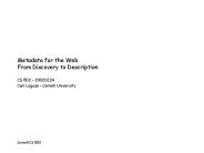 Metadata for the Web From Discovery to Description