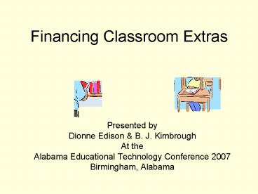 Financing Classroom Extras