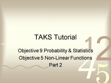 TAKS Tutorial