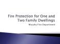 Fire Protection for One and Two Family Dwellings PowerPoint PPT Presentation