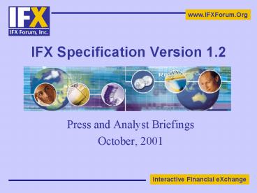 Ifx Filetype IFX Specification Version 1.2 presentation | free to view