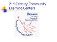 21st Century Community Learning Centers PowerPoint PPT Presentation