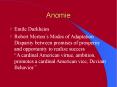 Anomie PowerPoint PPT Presentation