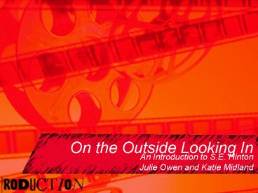 On the Outside Looking In